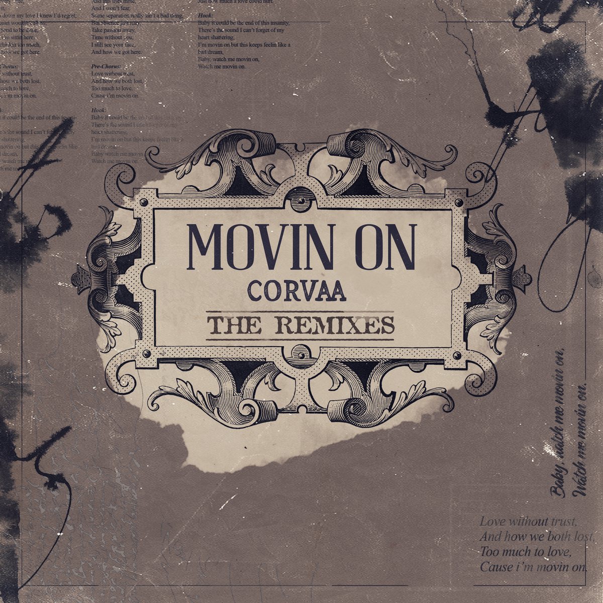 Corvaa — Movin On The Remixes